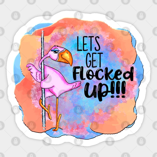 Funny Dancing Pole Flamingo Get Flocked Up Girls Night Out Sticker by SoCoolDesigns